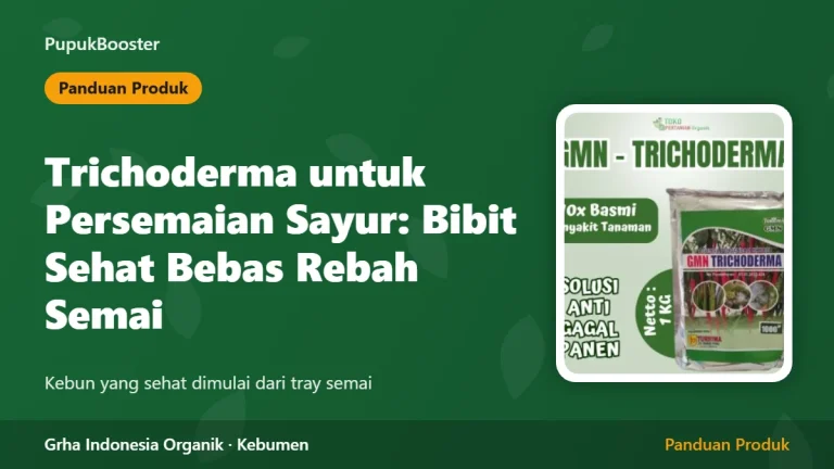 Trichoderma untuk Persemaian Sayur: Bibit Sehat dan Bebas Rebah Semai